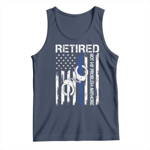 Police Retirement Tank Top Retired Not My Problem Anymore Handcuffs US Flag Retired Police Graphic TS10 Navy Print Your Wear