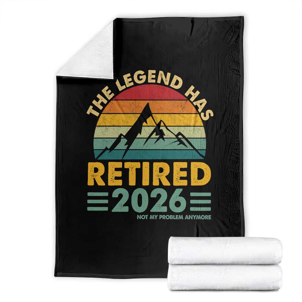 Retired 2026 Not My Problem Anymore Throw Blanket Vintage Retirement Gift TS10 Black Print Your Wear