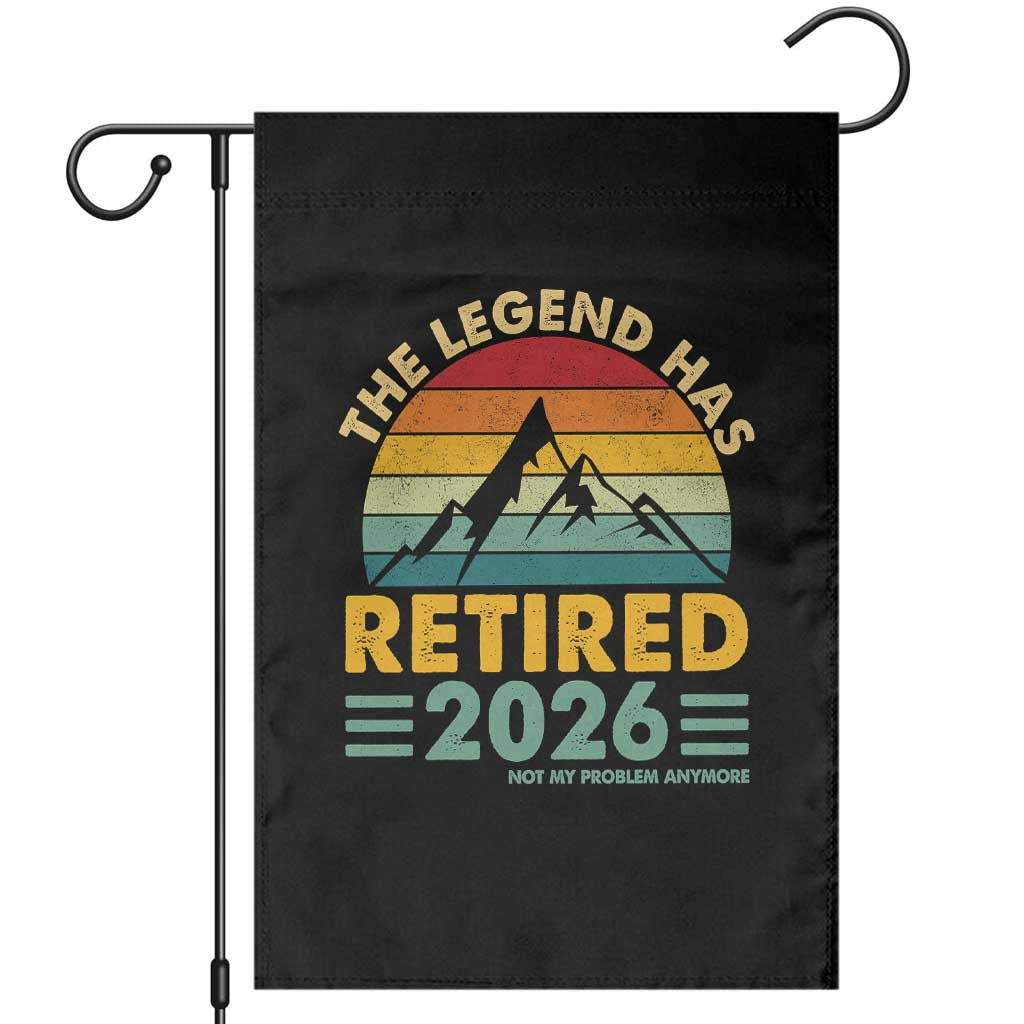 Retired 2026 Not My Problem Anymore Garden Flag Vintage Retirement Gift TS10 Black Print Your Wear