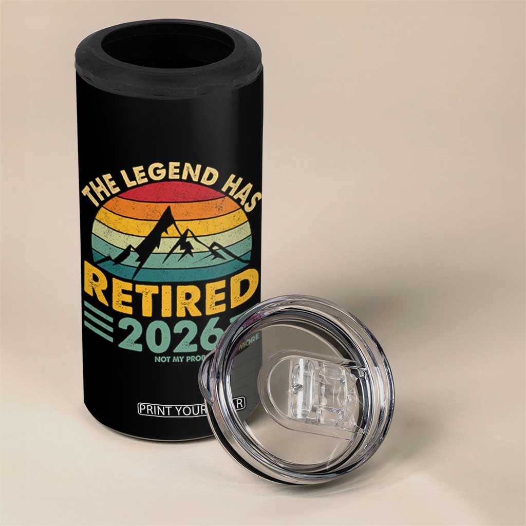 Retired 2026 Not My Problem Anymore 4 in 1 Can Cooler Tumbler Vintage Retirement Gift