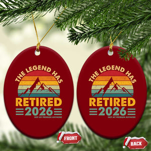 Retired 2026 Not My Problem Anymore Ceramic Ornament Vintage Retirement Gift TS10 Print Your Wear