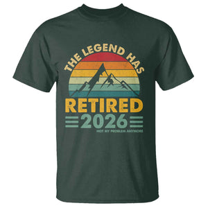 Retired 2026 Not My Problem Anymore T Shirt Vintage Retirement Gift TS10 Dark Forest Green Print Your Wear