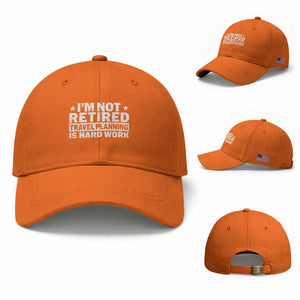 Im Not Retired Travel Planning Is Hard Work Baseball Cap Funny Vacation Retirement Gift