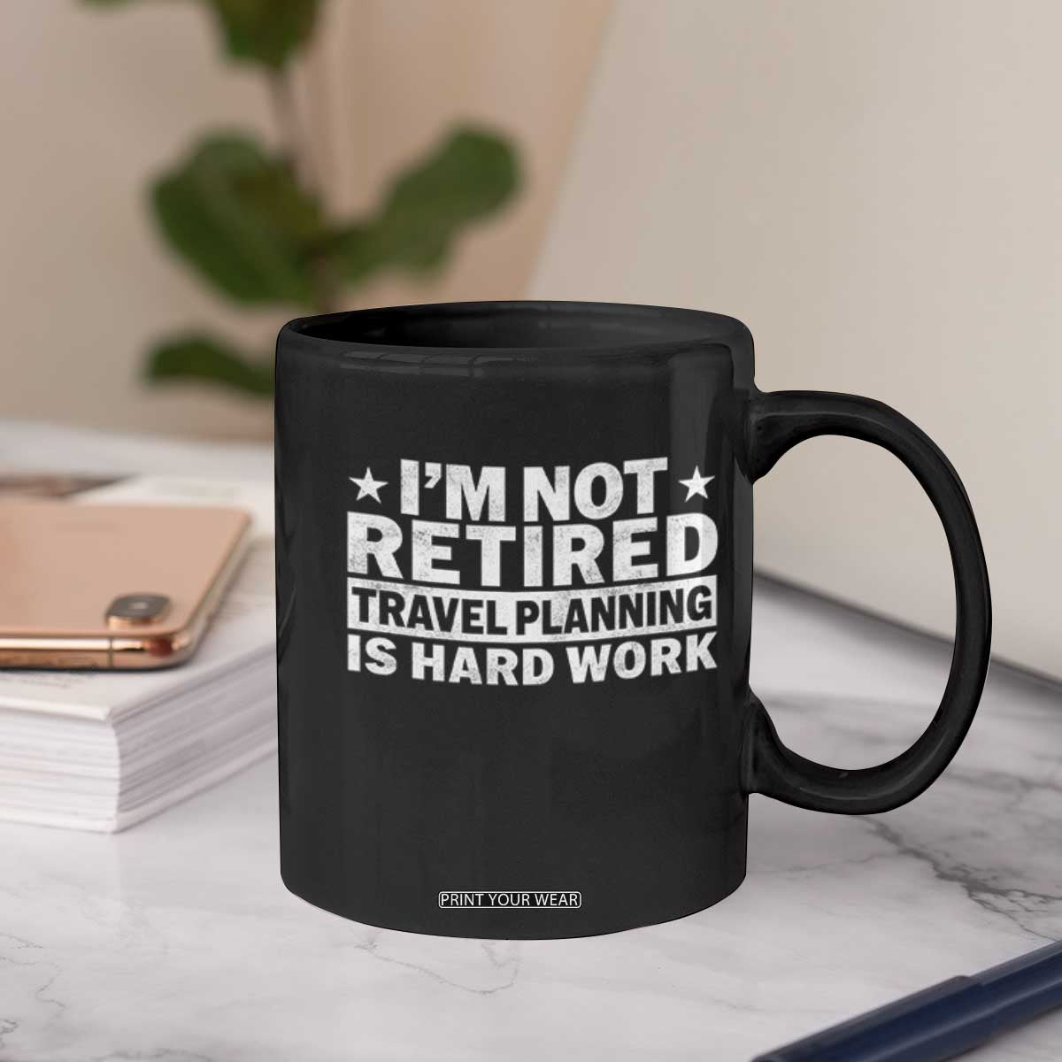 Im Not Retired Travel Planning Is Hard Work Coffee Mug Funny Vacation Retirement Gift