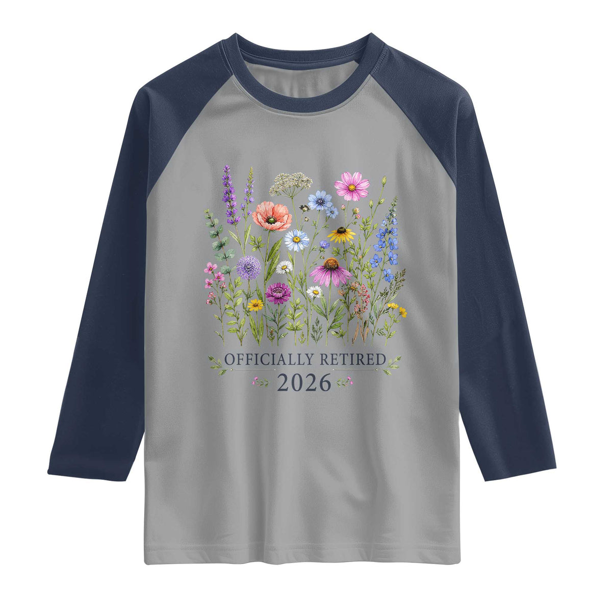 Officially Retired 2026 Wildflowers Botanical Floral Graphic Raglan Shirt TS10 Sport Gray Navy Print Your Wear