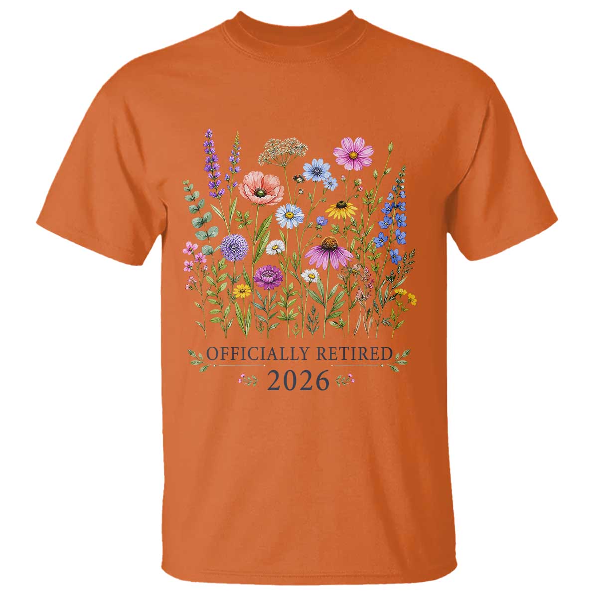 Officially Retired 2026 Wildflowers Botanical Floral Graphic T Shirt TS10 Orange Print Your Wear