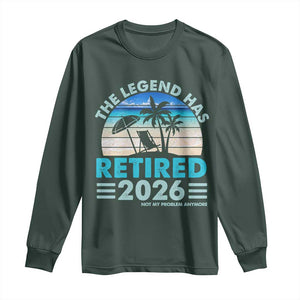 The Legend Has Retired 2026 Long Sleeve Shirt Vintage Tropical Beach Sunset Graphic Ocean Vibes TS10 Dark Forest Green Print Your Wear