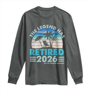 The Legend Has Retired 2026 Long Sleeve Shirt Vintage Tropical Beach Sunset Graphic Ocean Vibes TS10 Dark Heather Print Your Wear