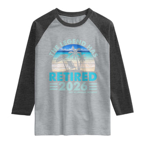 The Legend Has Retired 2026 Raglan Shirt Vintage Tropical Beach Sunset Graphic Ocean Vibes TS10 Heather Gray Heather Charcoal Print Your Wear