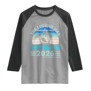 The Legend Has Retired 2026 Raglan Shirt Vintage Tropical Beach Sunset Graphic Ocean Vibes TS10 Sport Gray Black Print Your Wear