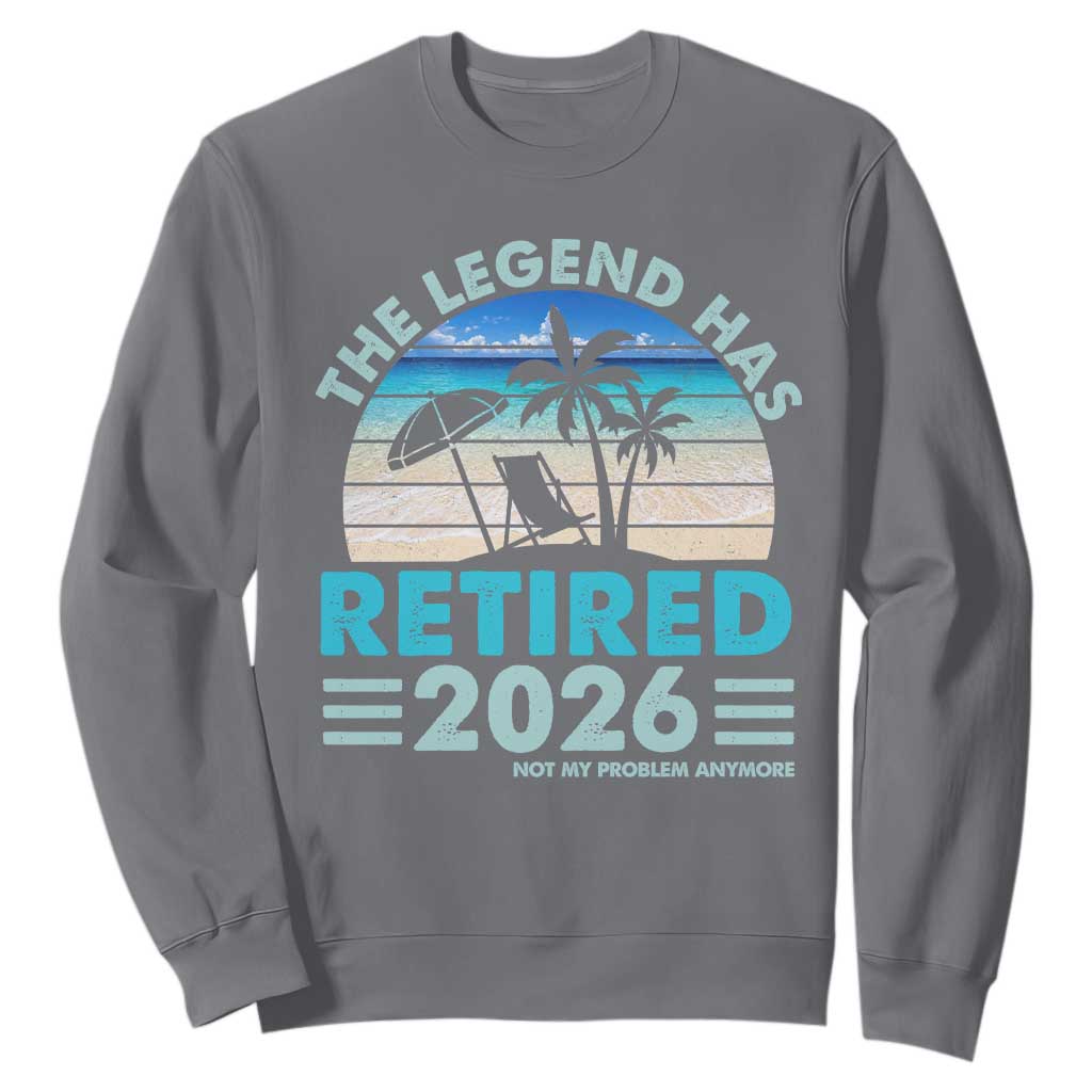 The Legend Has Retired 2026 Sweatshirt Vintage Tropical Beach Sunset Graphic Ocean Vibes TS10 Charcoal Print Your Wear