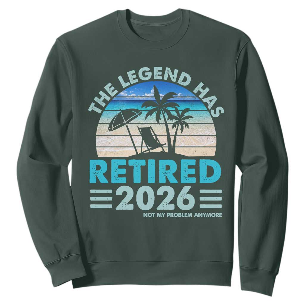 The Legend Has Retired 2026 Sweatshirt Vintage Tropical Beach Sunset Graphic Ocean Vibes TS10 Dark Forest Green Print Your Wear