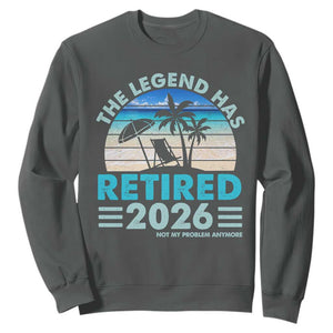 The Legend Has Retired 2026 Sweatshirt Vintage Tropical Beach Sunset Graphic Ocean Vibes TS10 Dark Heather Print Your Wear