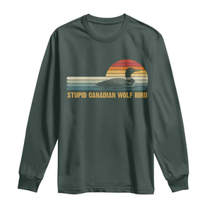 Stupid Canadian Wolf Bird Long Sleeve Shirt Retro LGBT Hockey Fan TS10 Dark Forest Green Print Your Wear