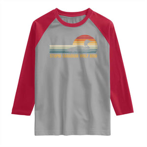 Stupid Canadian Wolf Bird Raglan Shirt Retro LGBT Hockey Fan TS10 Sport Gray Red Print Your Wear