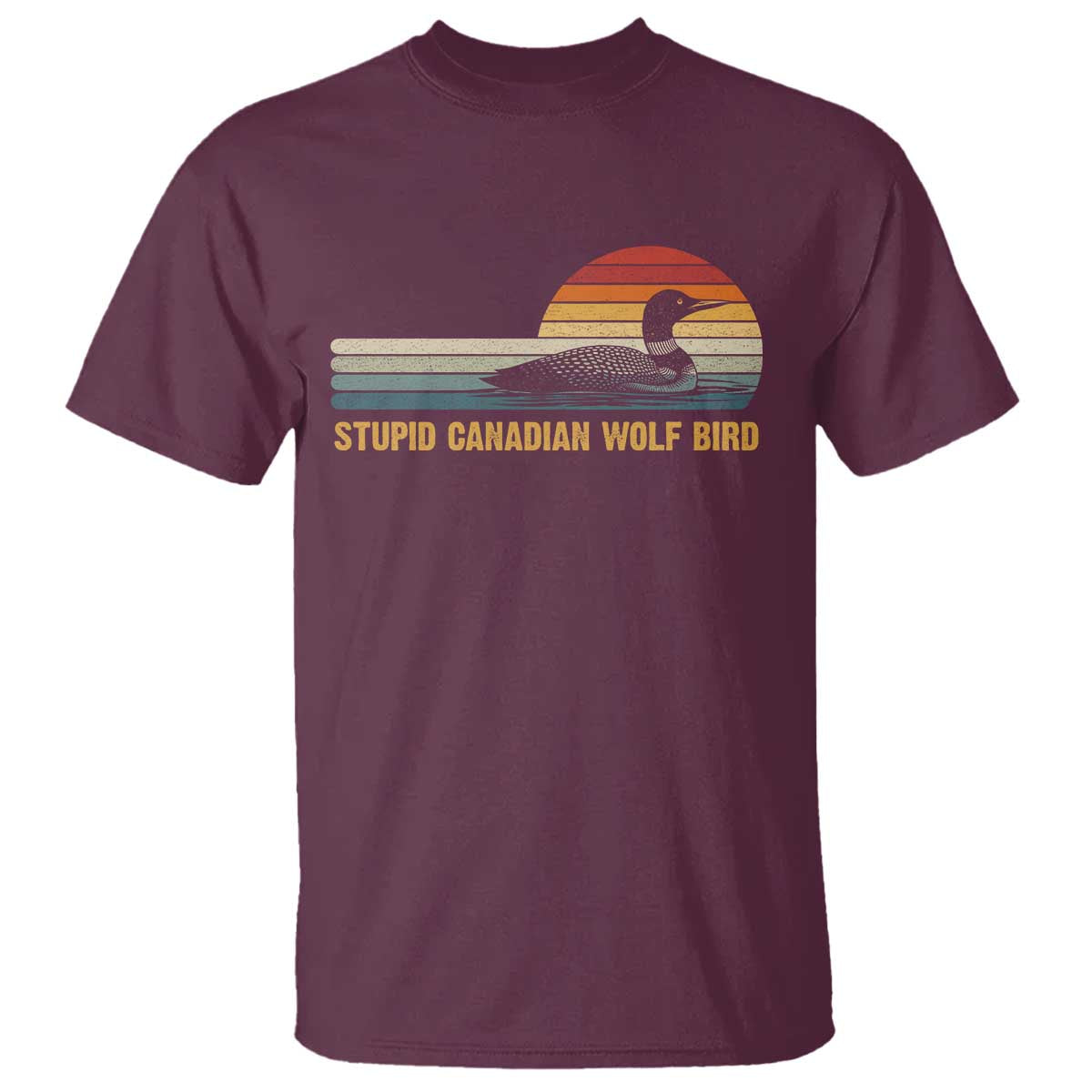 Stupid Canadian Wolf Bird T Shirt - Retro LGBT Hockey Fan Pride Tee TS10 Maroon Print Your Wear
