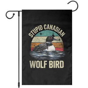Stupid Canadian Wolf Bird Garden Flag Funny Retro LGBT Romance Hockey Fan TS10 Black Print Your Wear