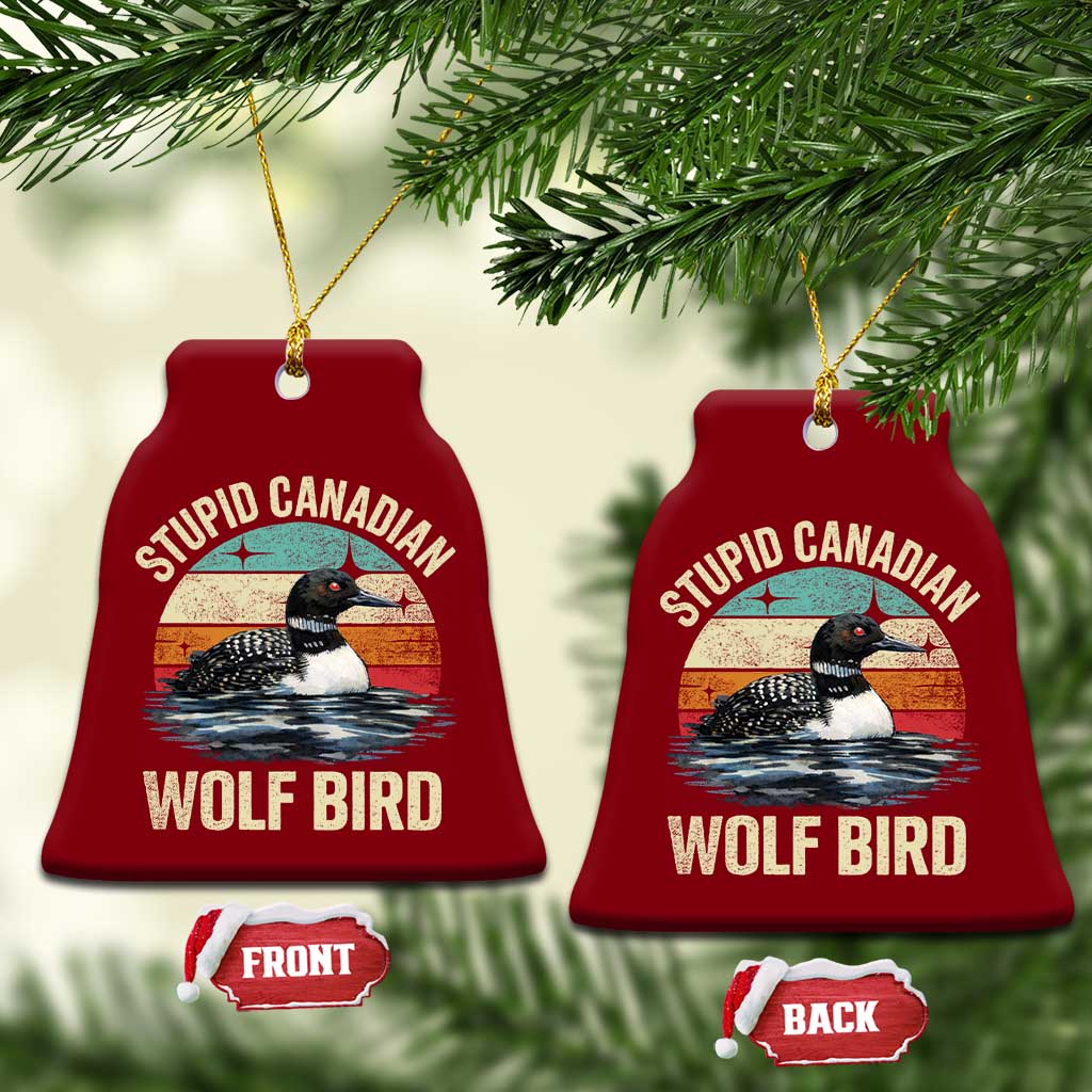 Stupid Canadian Wolf Bird Ceramic Ornament Funny Retro LGBT Romance Hockey Fan TS10 Print Your Wear