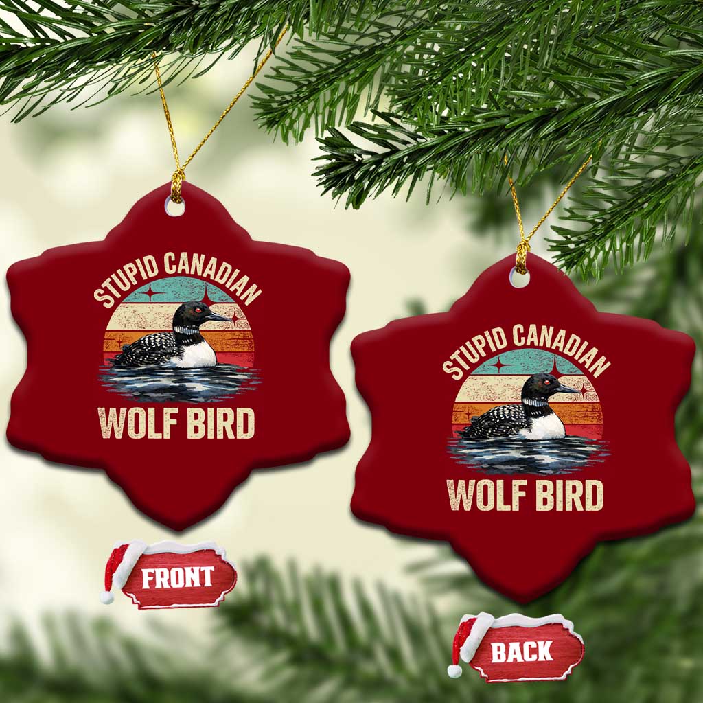 Stupid Canadian Wolf Bird Ceramic Ornament Funny Retro LGBT Romance Hockey Fan TS10 Print Your Wear