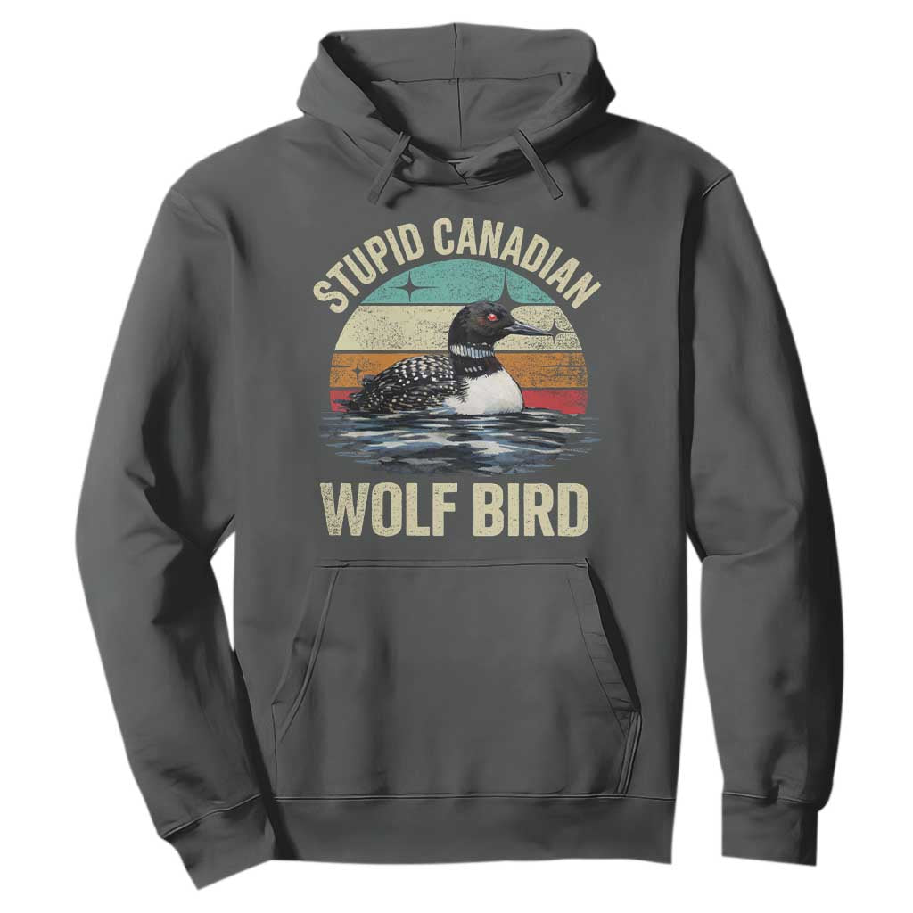 Stupid Canadian Wolf Bird Hoodie Funny Retro LGBT Romance Hockey Fan TS10 Dark Heather Print Your Wear