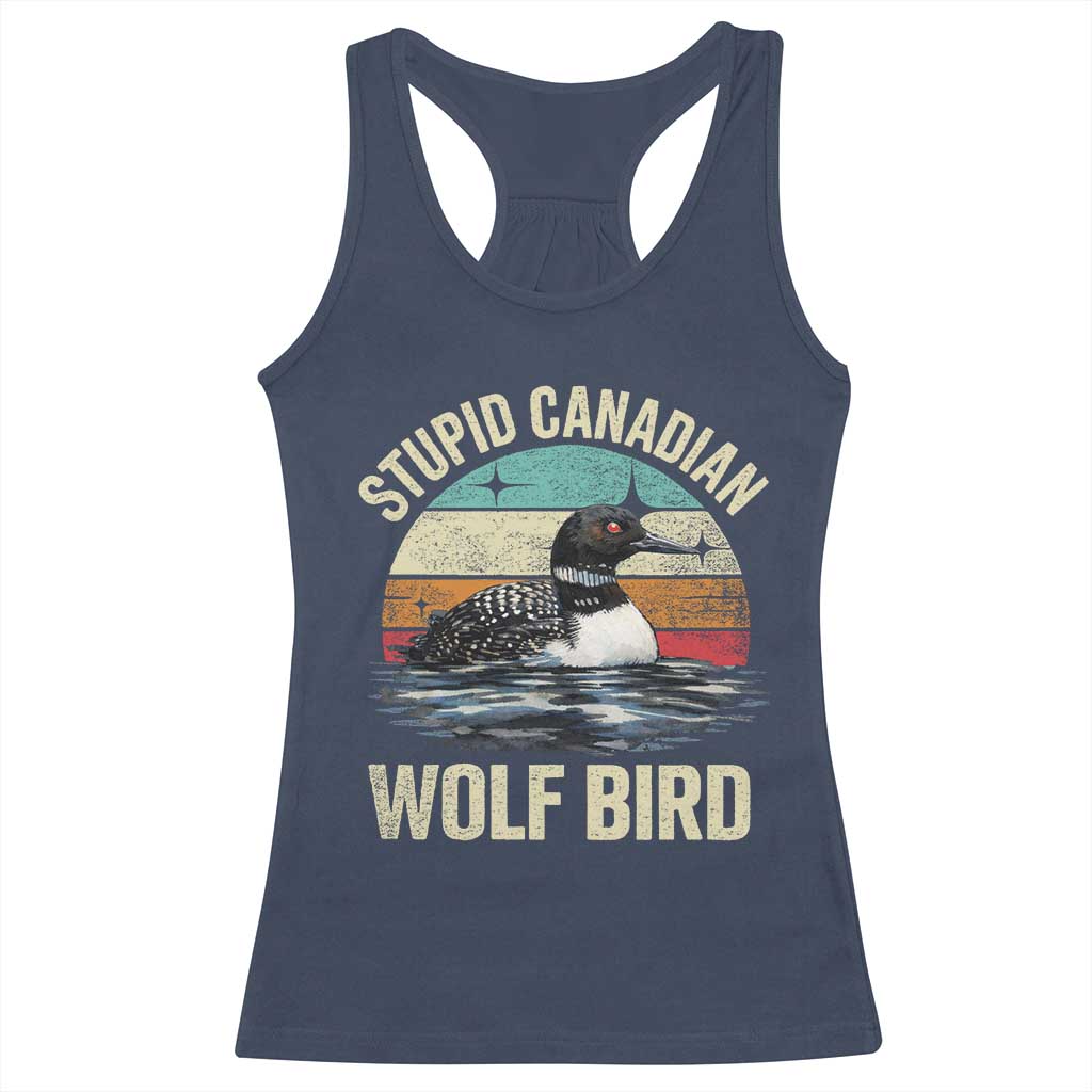 Stupid Canadian Wolf Bird Racerback Tank Top Funny Retro LGBT Romance Hockey Fan TS10 Navy Print Your Wear