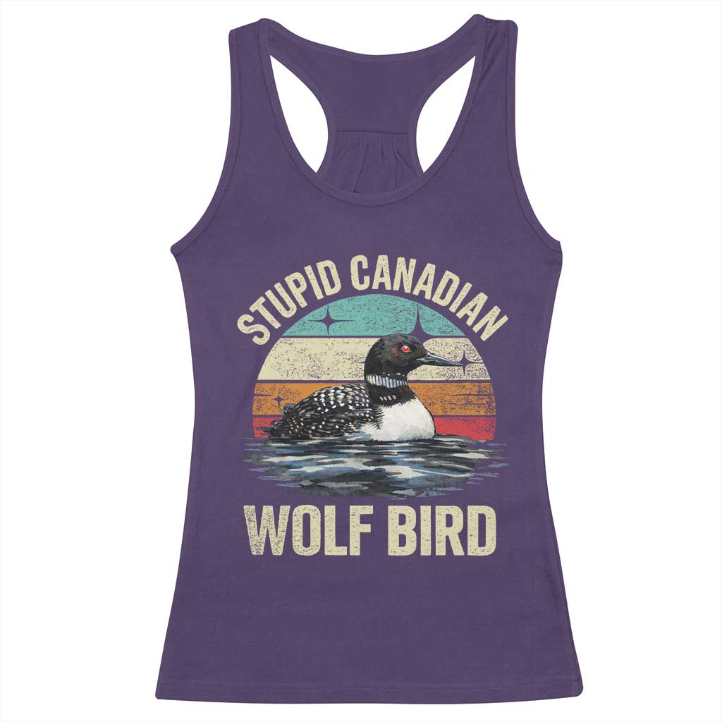 Stupid Canadian Wolf Bird Racerback Tank Top Funny Retro LGBT Romance Hockey Fan TS10 Purple Print Your Wear