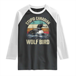Stupid Canadian Wolf Bird Raglan Shirt Funny Retro LGBT Romance Hockey Fan TS10 Black White Print Your Wear
