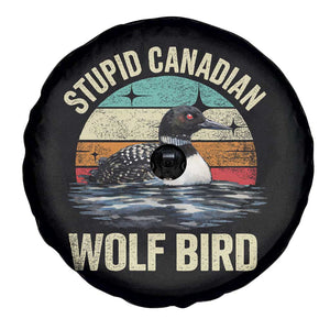 Stupid Canadian Wolf Bird Spare Tire Cover Funny Retro LGBT Romance Hockey Fan TS10 Print Your Wear