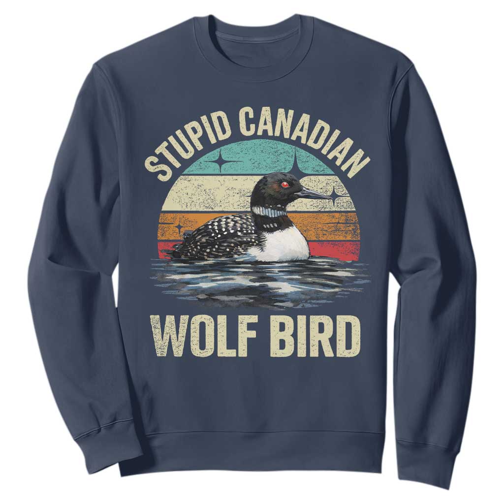 Stupid Canadian Wolf Bird Sweatshirt Funny Retro LGBT Romance Hockey Fan TS10 Navy Print Your Wear