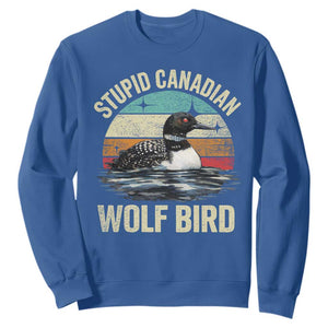 Stupid Canadian Wolf Bird Sweatshirt Funny Retro LGBT Romance Hockey Fan TS10 Royal Blue Print Your Wear