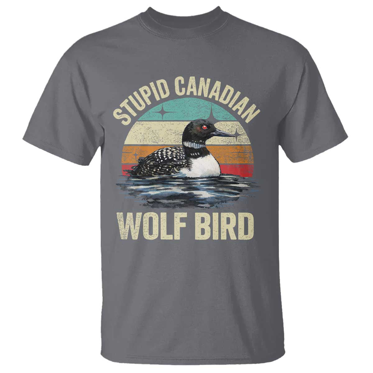 Stupid Canadian Wolf Bird T Shirt Funny Retro LGBT Romance Hockey Fan TS10 Charcoal Print Your Wear