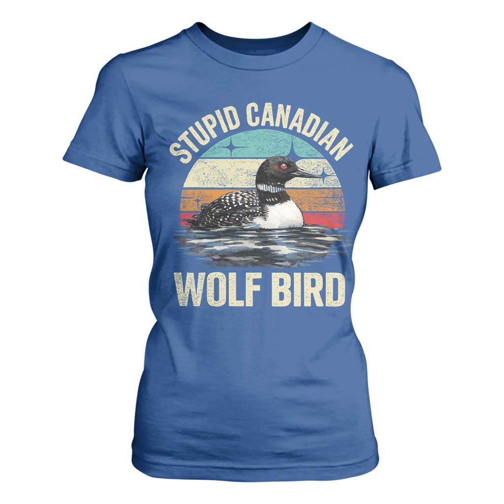 Stupid Canadian Wolf Bird T Shirt For Women Funny Retro LGBT Romance Hockey Fan TS10 Royal Blue Print Your Wear