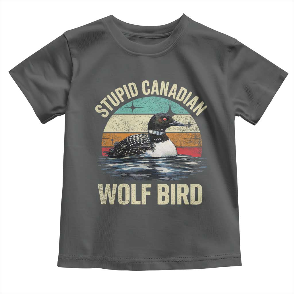 Stupid Canadian Wolf Bird Toddler T Shirt Funny Retro LGBT Romance Hockey Fan TS10 Dark Heather Print Your Wear