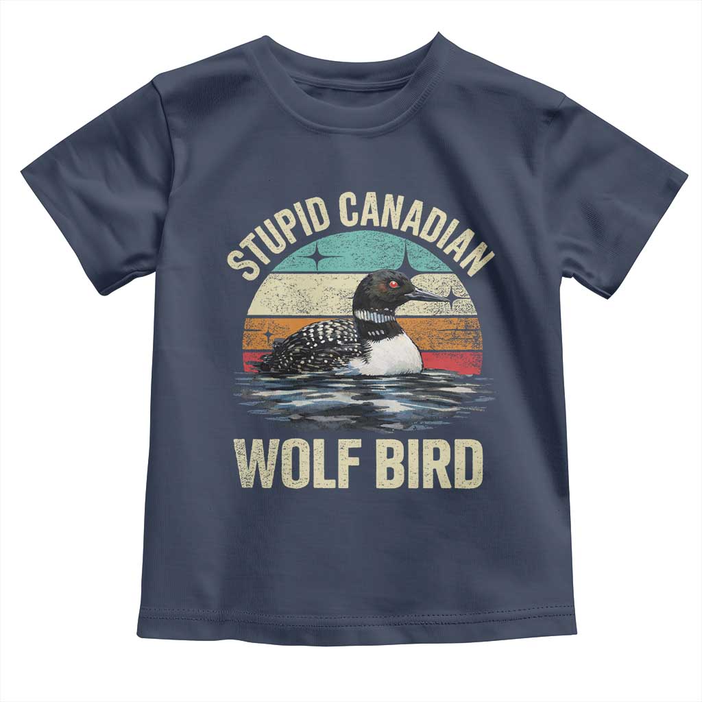 Stupid Canadian Wolf Bird Toddler T Shirt Funny Retro LGBT Romance Hockey Fan TS10 Navy Print Your Wear