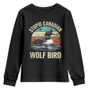 Stupid Canadian Wolf Bird Youth Sweatshirt Funny Retro LGBT Romance Hockey Fan TS10 Black Print Your Wear