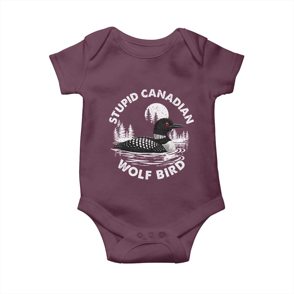 Stupid Canadian Wolf Bird Baby Onesie Sarcastic LGBT Hockey Fan TS10 Maroon Print Your Wear