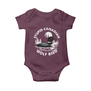 Stupid Canadian Wolf Bird Baby Onesie Sarcastic LGBT Hockey Fan TS10 Maroon Print Your Wear