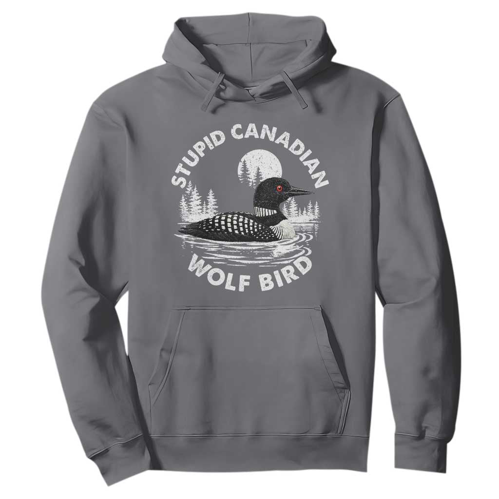 Stupid Canadian Wolf Bird Hoodie Sarcastic LGBT Hockey Fan TS10 Charcoal Print Your Wear
