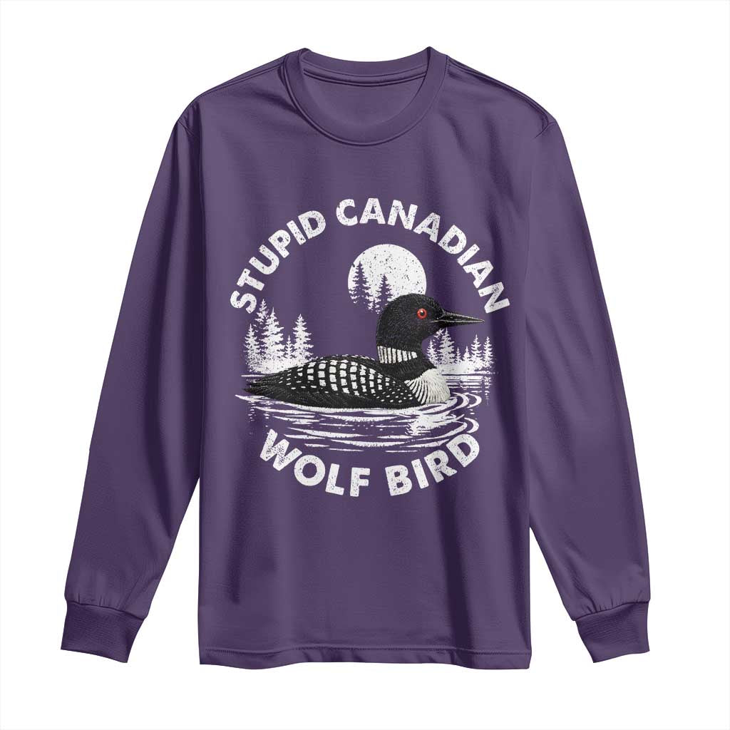 Stupid Canadian Wolf Bird Long Sleeve Shirt Sarcastic LGBT Hockey Fan TS10 Purple Print Your Wear