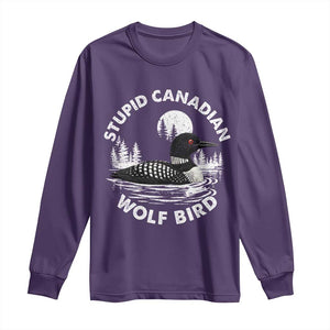 Stupid Canadian Wolf Bird Long Sleeve Shirt Sarcastic LGBT Hockey Fan TS10 Purple Print Your Wear