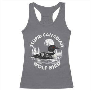 Stupid Canadian Wolf Bird Racerback Tank Top Sarcastic LGBT Hockey Fan TS10 Charcoal Print Your Wear