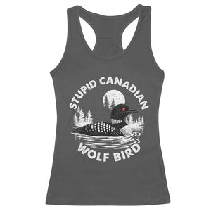 Stupid Canadian Wolf Bird Racerback Tank Top Sarcastic LGBT Hockey Fan TS10 Dark Heather Print Your Wear