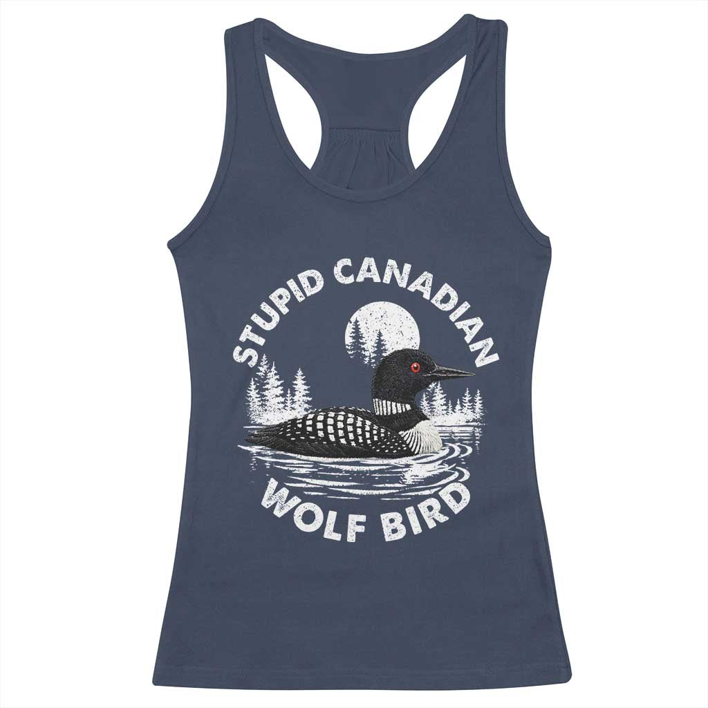 Stupid Canadian Wolf Bird Racerback Tank Top Sarcastic LGBT Hockey Fan TS10 Navy Print Your Wear