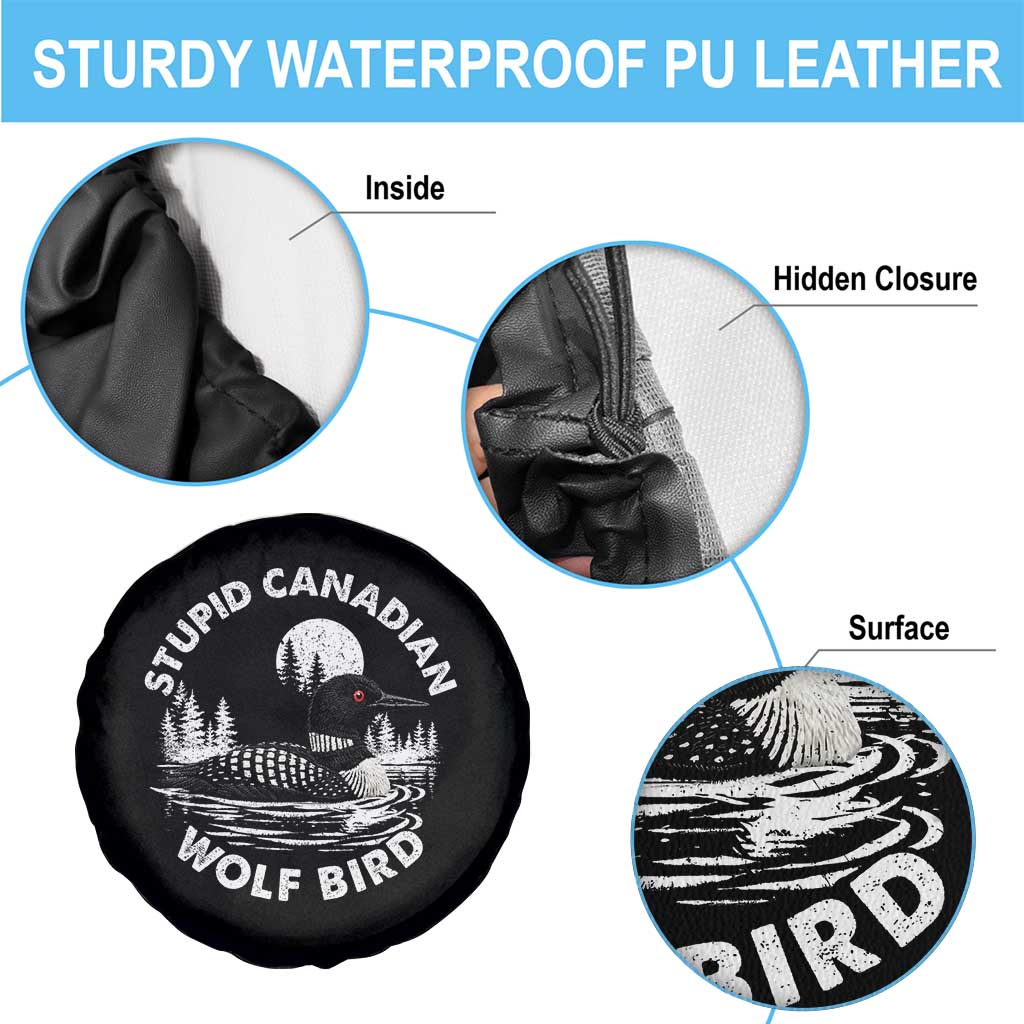 Stupid Canadian Wolf Bird Spare Tire Cover Sarcastic LGBT Hockey Fan TS10 Print Your Wear
