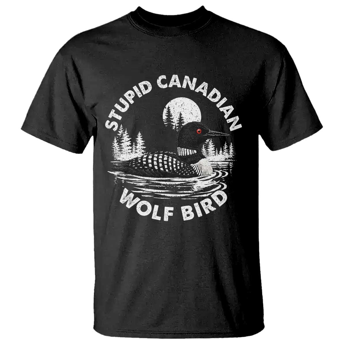 Stupid Canadian Wolf Bird T Shirt Sarcastic LGBT Hockey Fan TS10 Black Print Your Wear