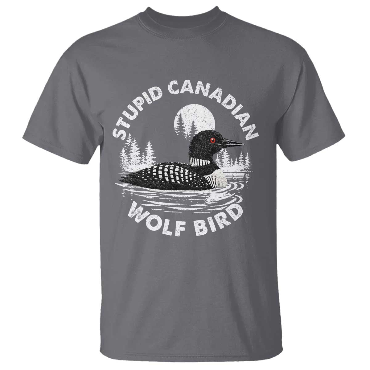 Stupid Canadian Wolf Bird T Shirt Sarcastic LGBT Hockey Fan TS10 Charcoal Print Your Wear
