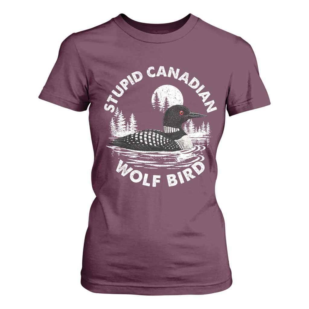 Stupid Canadian Wolf Bird T Shirt For Women Sarcastic LGBT Hockey Fan TS10 Maroon Print Your Wear