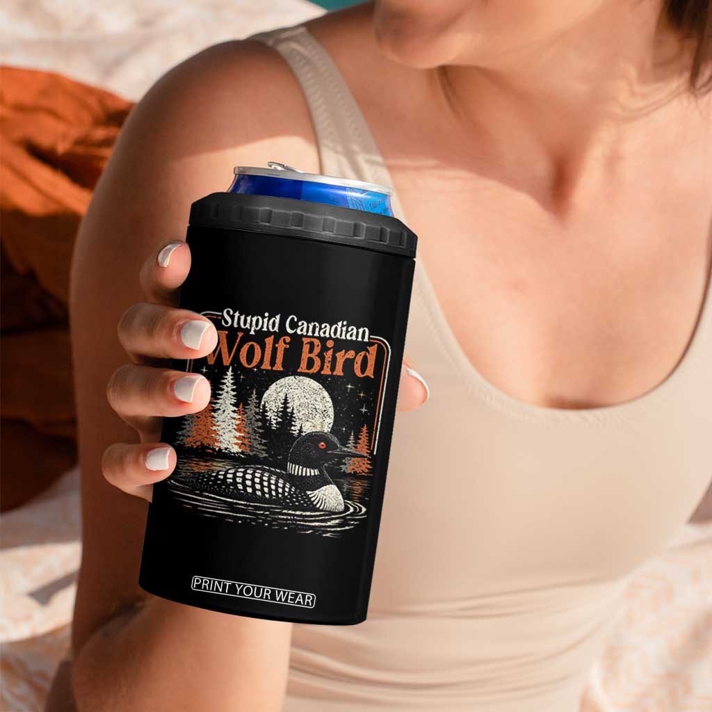 Stupid Canadian Wolf Bird 4 in 1 Can Cooler Tumbler Retro LGBT Hockey Fan Romance TS10 Print Your Wear