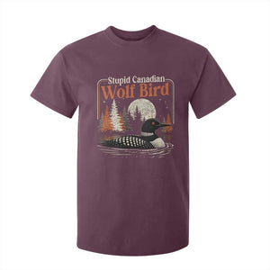 Stupid Canadian Wolf Bird T Shirt For Kid Retro LGBT Hockey Fan Romance TS10 Maroon Print Your Wear