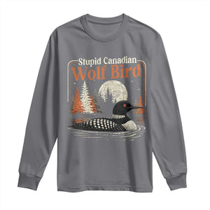 Stupid Canadian Wolf Bird Long Sleeve Shirt Retro LGBT Hockey Fan Romance TS10 Charcoal Print Your Wear
